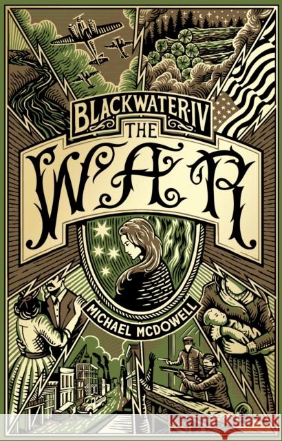 Blackwater IV: The War: The Blackwater Saga Michael McDowell 9781804996409 Transworld Publishers Ltd - książka