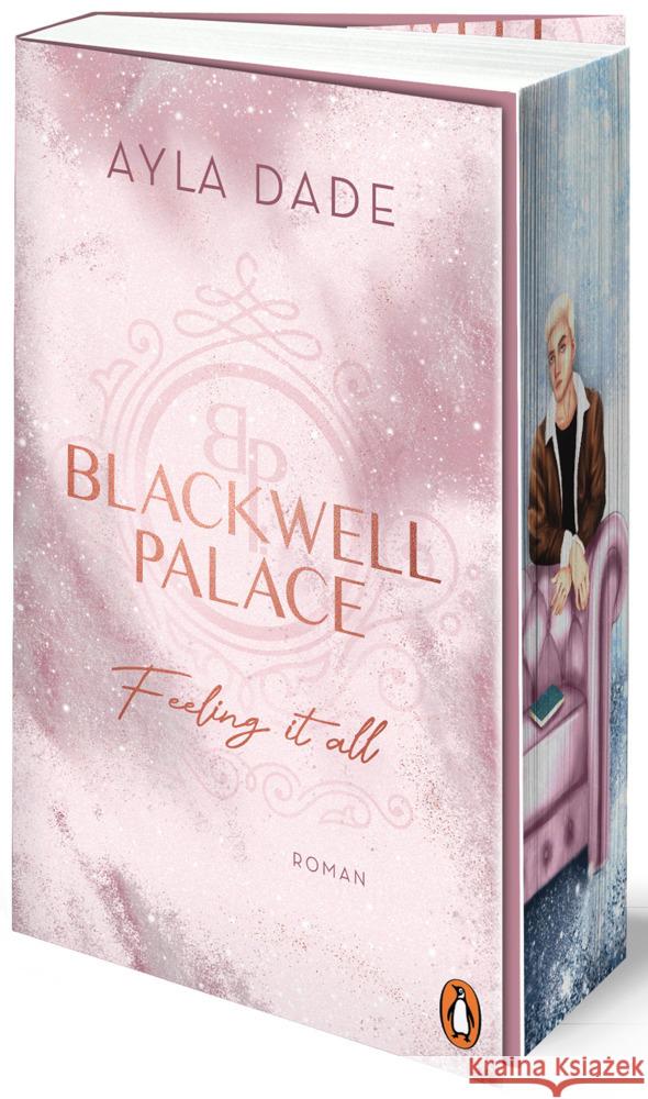 Blackwell Palace. Feeling it all Dade, Ayla 9783328111085 Penguin Verlag München - książka