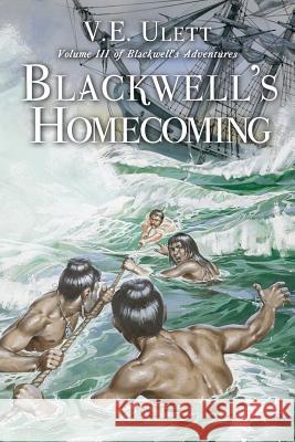 Blackwell's Homecoming V E Ulett   9780988236073 Old Salt Press LLC - książka