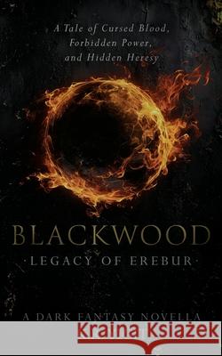Blackwood: Legacy of Erebur K. R. Yigit 9781763886940 Stygian House - książka