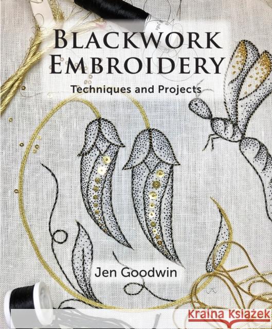 Blackwork Embroidery Jen Goodwin 9781785007750 The Crowood Press Ltd - książka