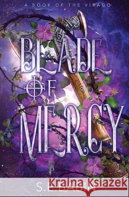 Blade of Mercy S. E. Babin 9781648396618 Oliver-Heber Books - książka