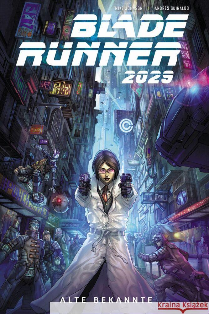 Blade Runner 2029 - Reunion. Bd.1 Johnson, Mike, Guinaldo, Andres 9783741625350 Panini Manga und Comic - książka