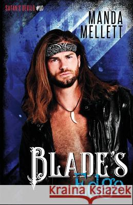 Blade's Edge: Satan's Devils MC #10 Manda Mellett 9781912288397 Trish Haill Associates - książka