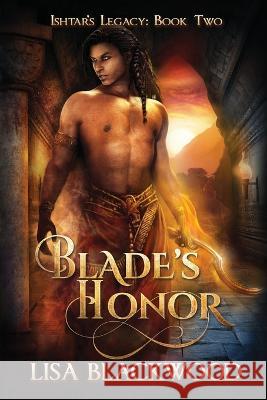 Blade's Honor Lisa Blackwood   9781990608650 Lisa Smeaton - książka