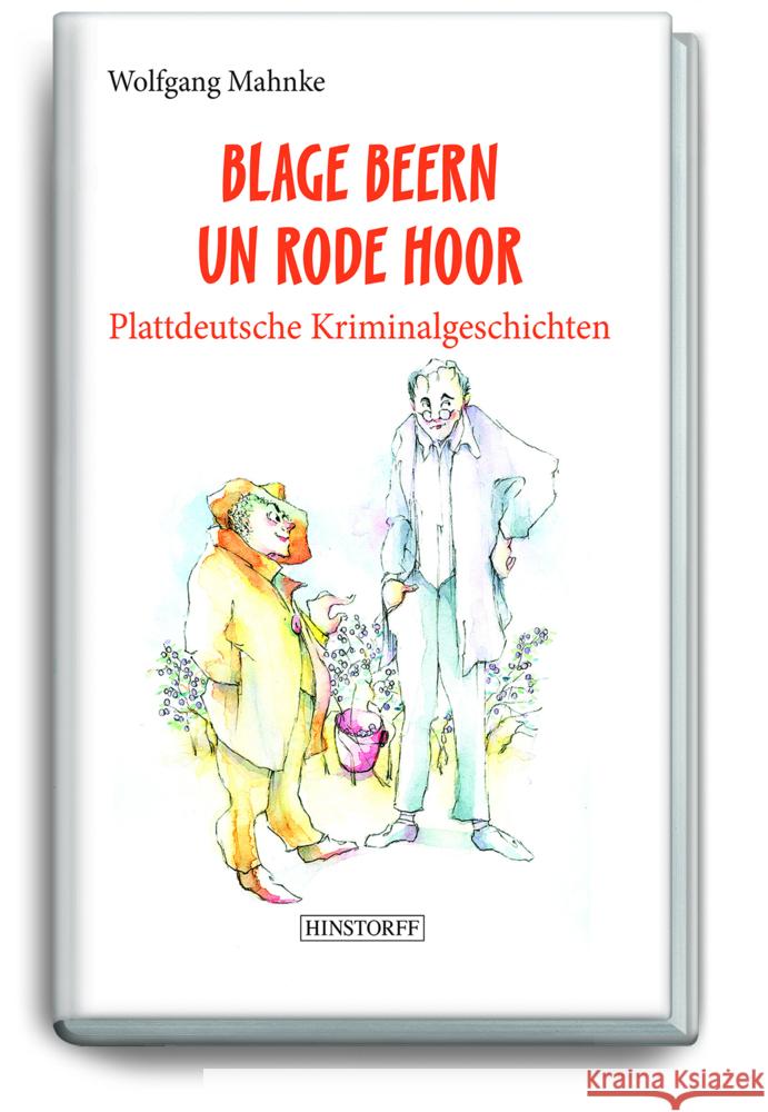 Blage Beern Un Rode Hoor Mahnke, Wolfgang 9783356023794 Hinstorff - książka