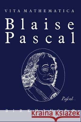 Blaise Pascal 1623-1662 Hans Loeffel 9783034872454 Birkhauser - książka