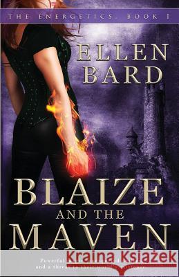 Blaize and the Maven Bard, Ellen 9780993439407 Parchment Publishing - książka