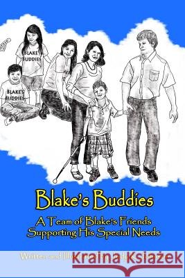 Blake's Buddies Judy K. Johnson 9781304334350 Lulu.com - książka