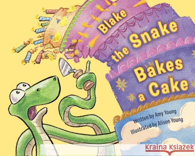 Blake the Snake Bakes a Cake Amy Young Alison Young 9780593621745 Viking Books for Young Readers - książka