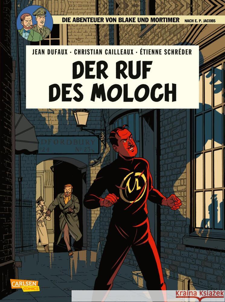 Blake und Mortimer 24: Der Ruf des Moloch Bocquet, José-Louis, Dufaux, Jean, Fromental, Jean-Luc 9783551023445 Carlsen Comics - książka