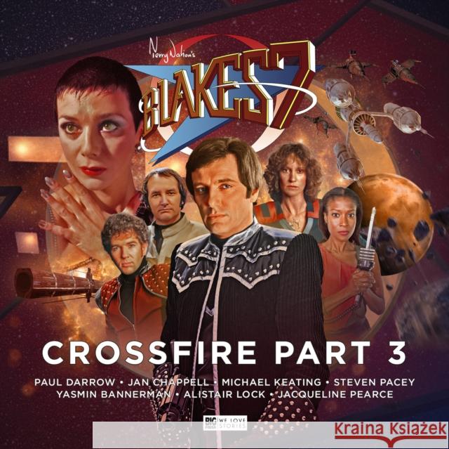 Blake's 7 - 4: Crossfire Part 3 Steve Lyons 9781787033092 Big Finish Productions Ltd - książka