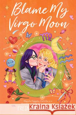 Blame My Virgo Moon Freja Nicole Woolf 9781536235302 Walker Books Us - książka