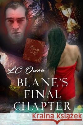 Blane's Final Chapter: The Islands of Sedania LC Owen 9781096698418 Independently Published - książka