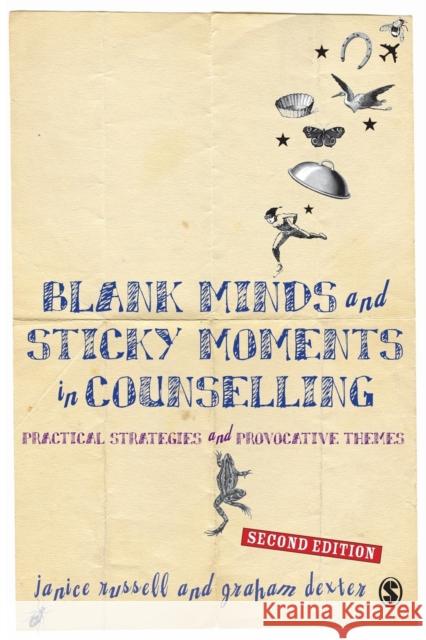 Blank Minds and Sticky Moments in Counselling Dexter, Janice 9781412945776  - książka