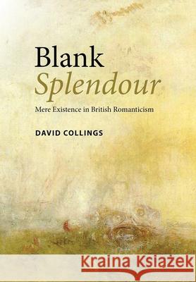 Blank Splendour David Collings 9781487556044 University of Toronto Press - książka