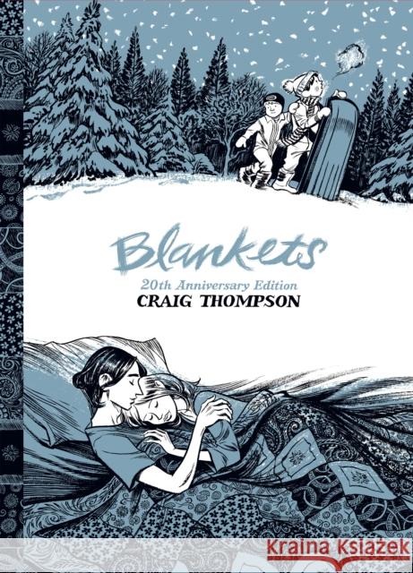 Blankets: 20th Anniversary Edition Craig Thompson 9781770466883 Drawn & Quarterly Publications - książka