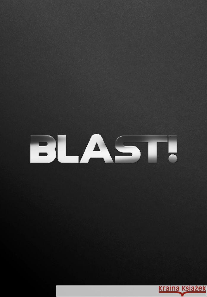 Blast! Aïnouz, Karim 9783954765416 Distanz Verlag - książka