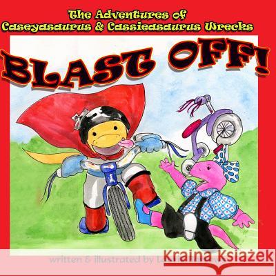 Blast Off!! Laurie Barrows 9781484089330 Createspace - książka