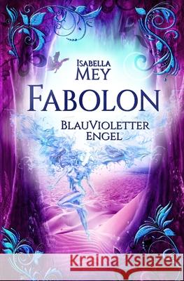 BlauVioletter Engel Isabella Mey 9783946782490 Sonnenwind - książka