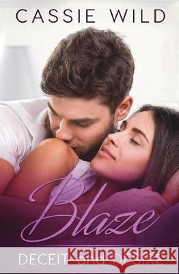 Blaze Cassie Wild 9781717912060 Independently Published - książka