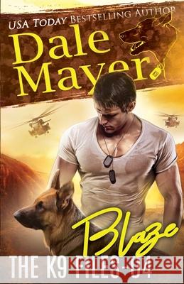 Blaze Dale Mayer 9781773361611 Valley Publishing Ltd. - książka