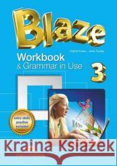 Blaze 3 WB Grammar EXPRESS PUBLISHING Virginia Evans, Jenny Dooley 9781471552045 Express Publishing - książka