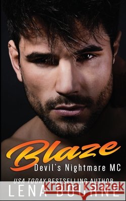Blaze: Devil's Nightmare MC: Book 11 Lena Bourne 9798519422222 Independently Published - książka