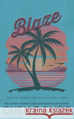 Blaze: Discreet Edition Chelle Bliss 9781637431849 Bliss Ink - książka