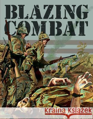 Blazing Combat Archie Goodwin Wallace Wood Al Williamson 9781683960843 Fantagraphics Books - książka