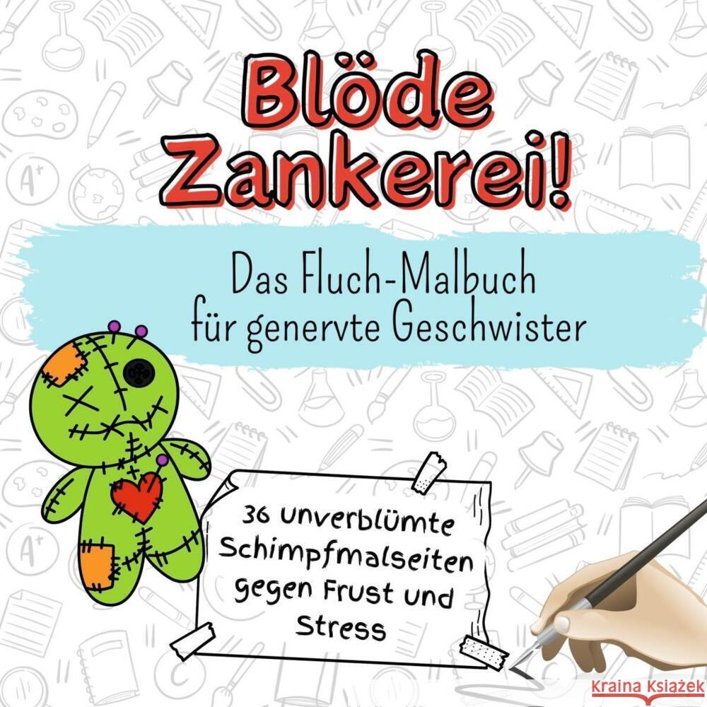 Blöde Zankerei! - 36 unverblümte Schimpfmalseiten gegen Frust und Stress Hartmann, Nele 9783759107275 FlipFlop - książka