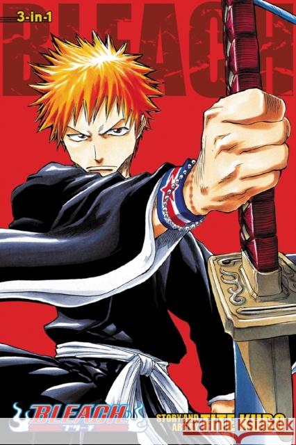 Bleach (3-in-1 Edition), Vol. 1: Includes vols. 1, 2 & 3 Tite Kubo 9781421539928 Viz Media, Subs. of Shogakukan Inc - książka