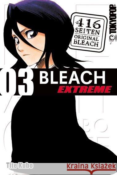 Bleach EXTREME. Bd.3 Kubo, Tite 9783842057944 Tokyopop - książka