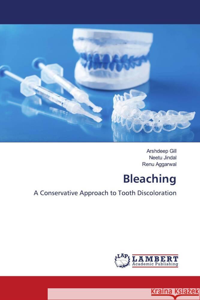 Bleaching Gill, Arshdeep, Jindal, Neetu, Aggarwal, Renu 9786204981055 LAP Lambert Academic Publishing - książka
