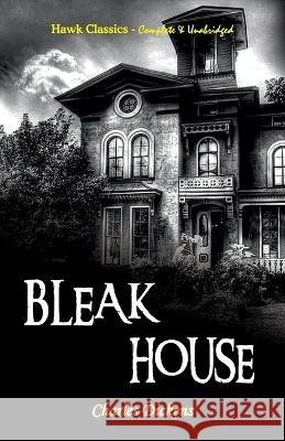 Bleak House Charles Dickens 9789392322419 Hawk Press - książka