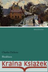 Bleakhaus Dickens, Charles 9783954555161 dearbooks - książka