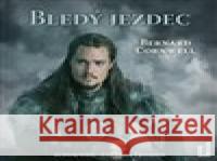 Bledý jezdec Bernard Cornwell 8594169484617 OneHotBook - książka