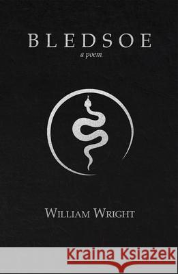 Bledsoe (Signature Series Limited Edition): Poems William Wright 9781680033649 Texas Review Press - książka