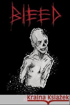 Bleed Marston Glenn 9781312264595 Lulu.com - książka