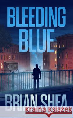 Bleeding Blue Brian Shea 9781648753794 Severn River Publishing - książka