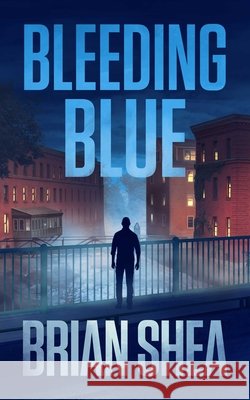 Bleeding Blue Brian Shea 9781648753794 Severn River Publishing - książka