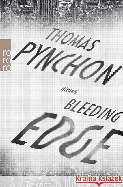 Bleeding Edge : Roman Pynchon, Thomas 9783499268656 Rowohlt TB. - książka