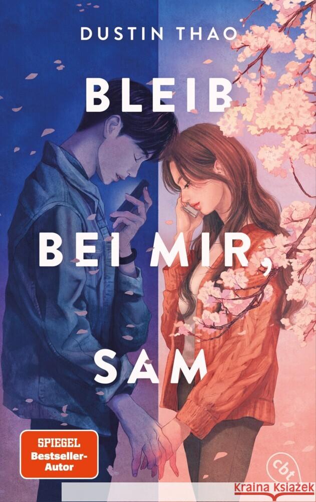 Bleib bei mir, Sam Thao, Dustin 9783570317464 cbt - książka