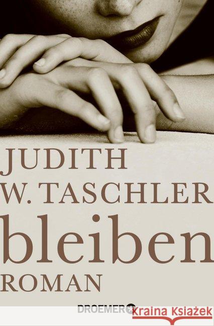 bleiben : Roman Taschler, Judith W. 9783426304792 Droemer/Knaur - książka