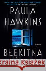 Błękitna godzina Paula Hawkins 9788383577661 Filia - książka