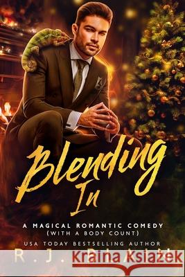 Blending In R. J. Blain 9781649642097 Pen & Page Publishing - książka