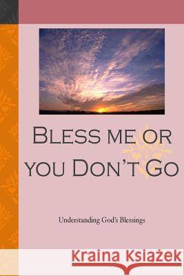 Bless me or you dont go Okwaro, Isaack 9781515249474 Createspace - książka