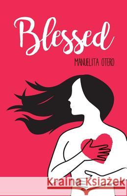 Blessed Manuelita Otero 9781542429740 Createspace Independent Publishing Platform - książka