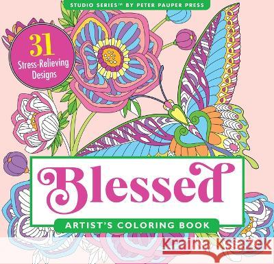 Blessed Adult Coloring Book Peter Pauper Press 9781441340849 Peter Pauper Press - książka