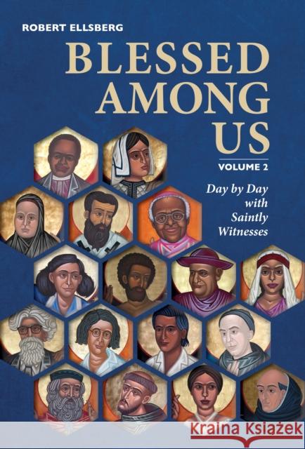 Blessed Among Us Robert Ellsberg 9798400801709 Liturgical Press - książka
